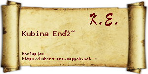 Kubina Ené névjegykártya